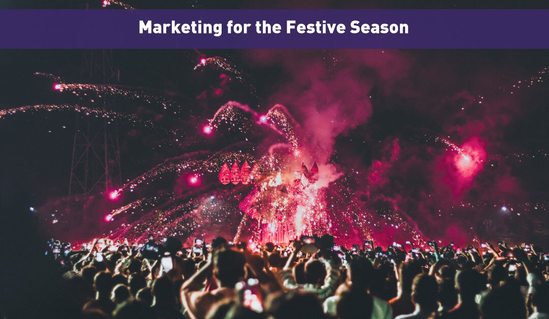 Marketing for the Festive Season